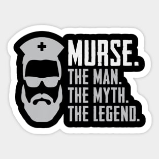 Funny Murse Gift Idea Male Nurse Sticker